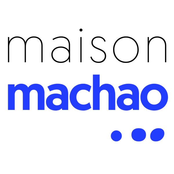 Maison Machao